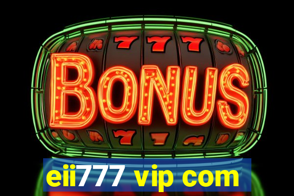 eii777 vip com